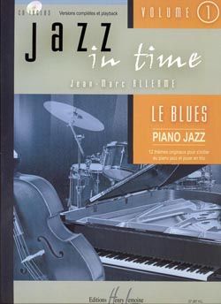 Jean-Marc Allerme: Jazz in time Vol.1 Le blues