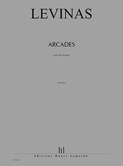 Michaël Levinas: Arcades