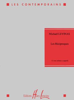 Michaël Levinas: Les Réciproques