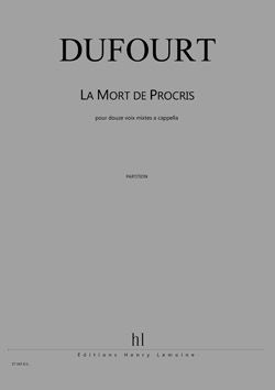 Hugues Dufourt: La Mort de Procris