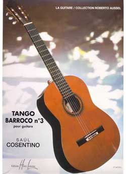 Saul Cosentino: Tango Barroco n°3