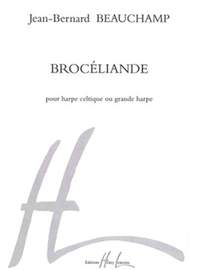 Jean-Bernard Beauchamp: Brocéliande