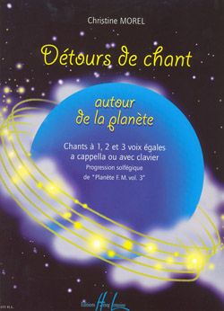 Christine Morel: Détours de chant