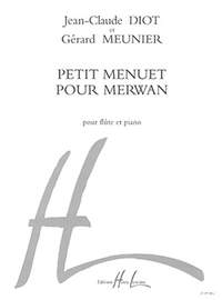 Gérard Meunier_Jean-Claude Diot: Petit menuet pour Erwan