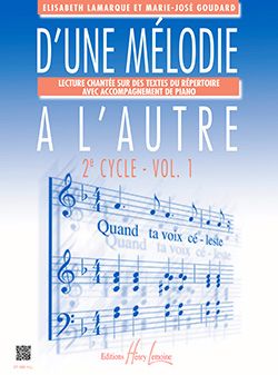 Elisabeth Lamarque_Marie-José Goudard: D'une mélodie à l'autre Vol.1