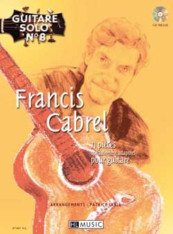 Francis Cabrel: Guitare solo n°8 : Francis Cabrel