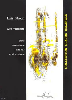 Luis Naon: Alto Voltango