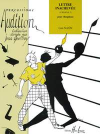 Luis Naon: Lettre inachevée (Urbana 3)