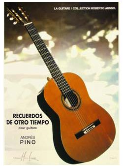 Andrés Pino: Recuerdos de Otro Tiempo