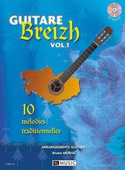 Bruno Mursic: Guitare Breizh Vol.1