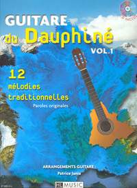 Patrice Jania: Guitare du Dauphiné Vol.1