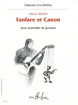 Olivier Bensa: Fanfare et Canon