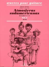 Alain Verite: Atmosferas sudamericanas Vol.2