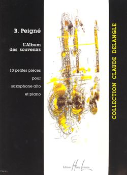 Bertrand Peigné: Album des Souvenirs