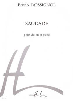 Bruno Rossignol: Saudade
