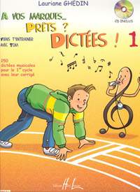 Lauriane Ghedin: A vos marques.. Prêts - Dictées ! Vol.1