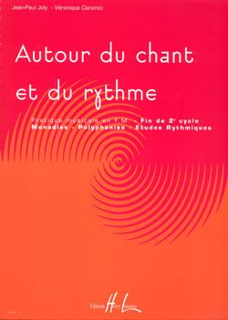 Jean-Paul Joly_Véronique Canonici: Autour du chant et du rythme Vol.3