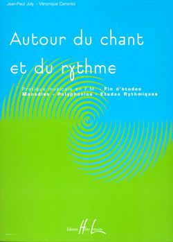 Jean-Paul Joly_Véronique Canonici: Autour du chant et du rythme Vol.4