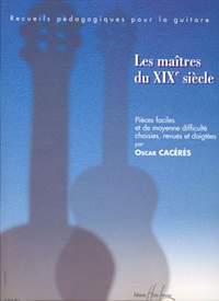 Oscar Caceres: Les maîtres du XIX° siècle