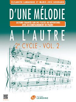 Elisabeth Lamarque_Marie-José Goudard: D'une mélodie à l'autre Vol.2