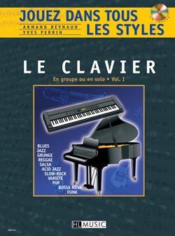 Armand Reynaud_Yves Perrin: Jouez dans tous les styles Vol.1