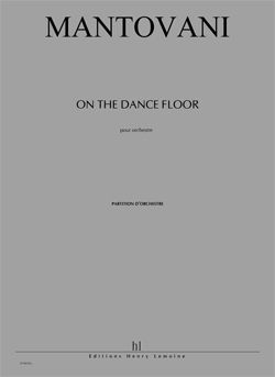 Bruno Mantovani: On the dance floor