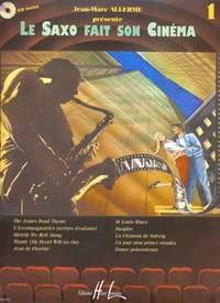 Jean-Marc Allerme_Vincent Charrier: Le Saxophone fait son cinéma Vol.1