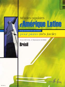 Yvon Rivoal_Massanori Kobiki: Mélodies populaires d'Amérique latine Vol.Brésil