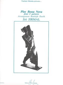 Jiri Jirmal: Play bossa nova
