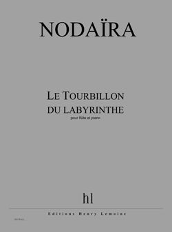 Ichiro Nodaira: Le Tourbillon du labyrinthe