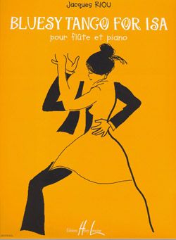 Jacques Riou: Bluesy tango for Isa
