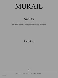 Tristan Murail: Sables