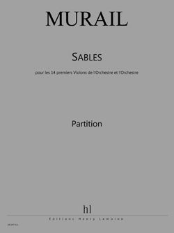 Tristan Murail: Sables