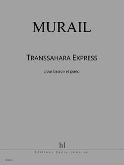 Tristan Murail: Transsahara express