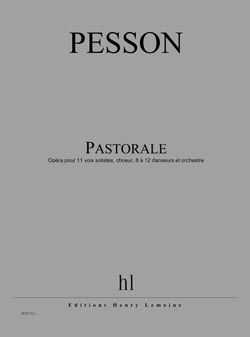 Gérard Pesson: Pastorale