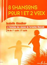 Isabelle Aboulker: Chansons pour 1 et 2 voix (8)