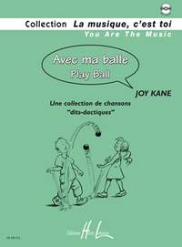Joy Kane: Avec ma balle - Play ball