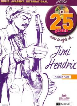 Hassan Hadji: 25 Plans dans le style de... Jimi Hendrix