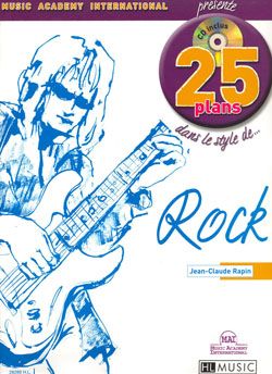 Jean-Claude Rapin: 25 Plans dans le style... Rock