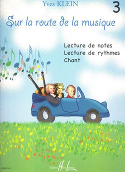 Yves Klein: Sur la route de la musique Vol.3