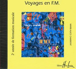 Marie-Alice Charritat: Voyage en FM