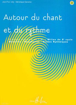 Jean-Paul Joly_Véronique Canonici: Autour du chant et du rythme Vol.2
