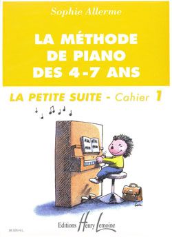 Sophie Allerme Londos: La Méthode de Piano des 4-7 Ans Cahier 1