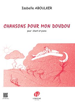 Isabelle Aboulker: Chansons pour mon Doudou