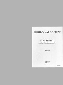 Edith Canat De Chizy: Corazon Loco