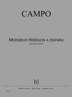 Régis Campo: Monsieur Hérisson a disparu