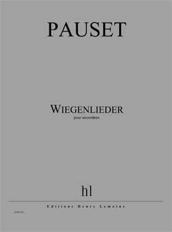 Brice Pauset: Wiegenlieder