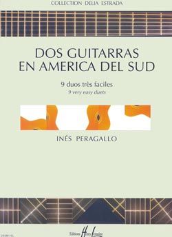 Inés Peragallo: Dos guitarras en America del Sud
