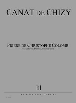 Edith Canat De Chizy: Prière de Christophe Colomb