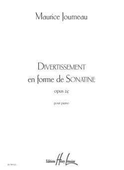Maurice Journeau: Divertissement en forme de Sonatine Op.25